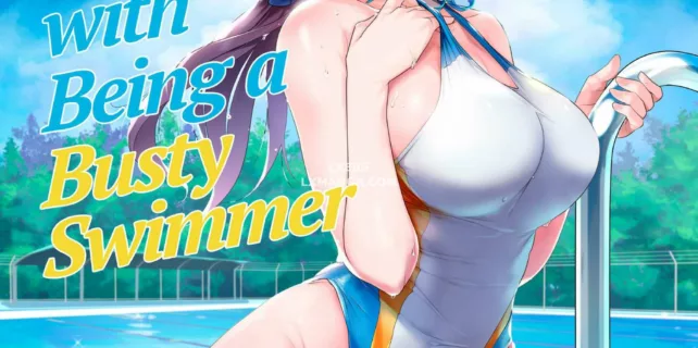 truyen-the-problem-with-being-a-busty-swimmer.jpg